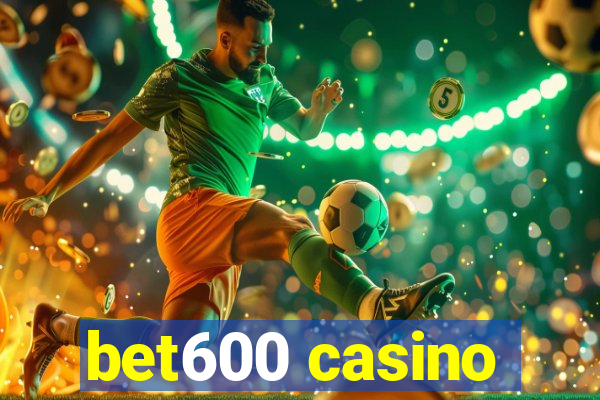 bet600 casino